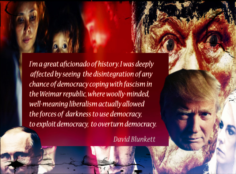 David Blunkett quote: "I'm a great aficionado of history. I was deeply affected by seeing the disintegration of any chance of democracy coping with fascism in the Weimar republic, where woolly-minded, well-meaning liberalism actually allowed the forces of darkness to use democracy, to exploit democracy, to overturn democracy."