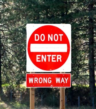 Do not enter, wrong way sign
